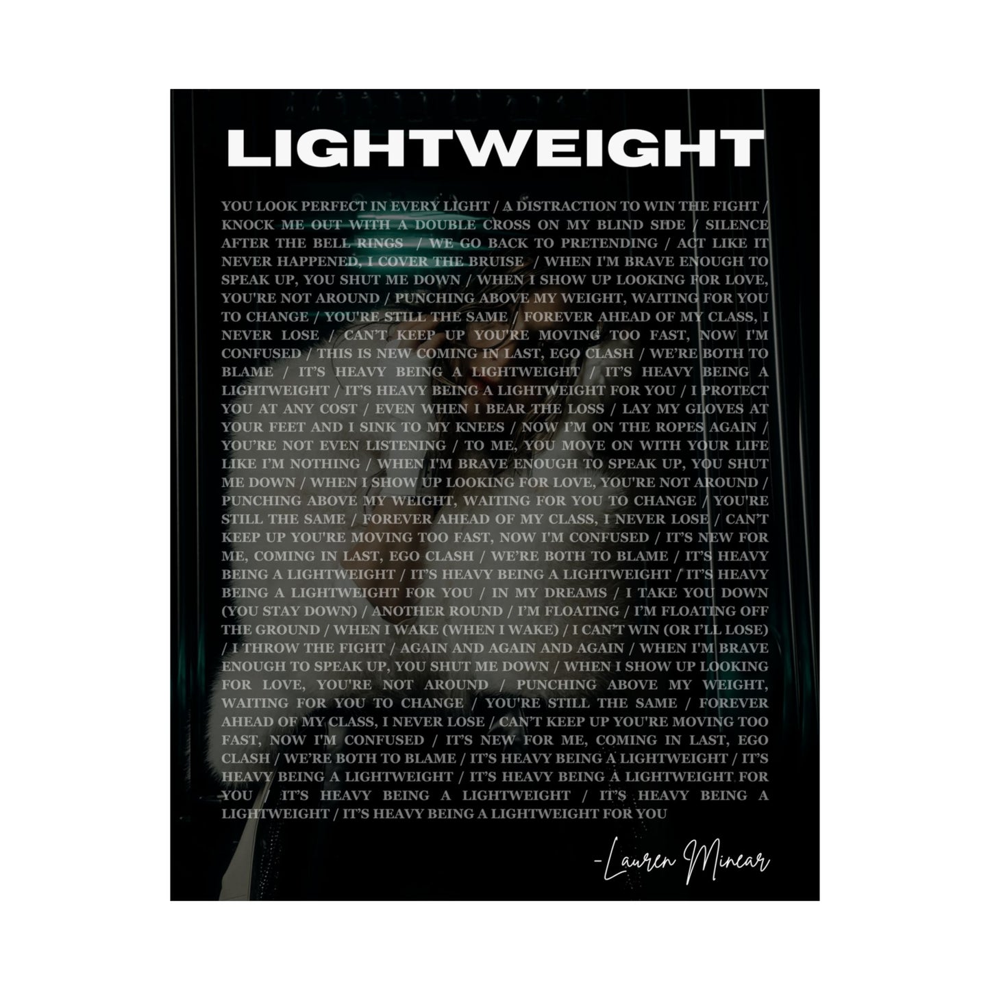 "Lightweight" Lyric Poster