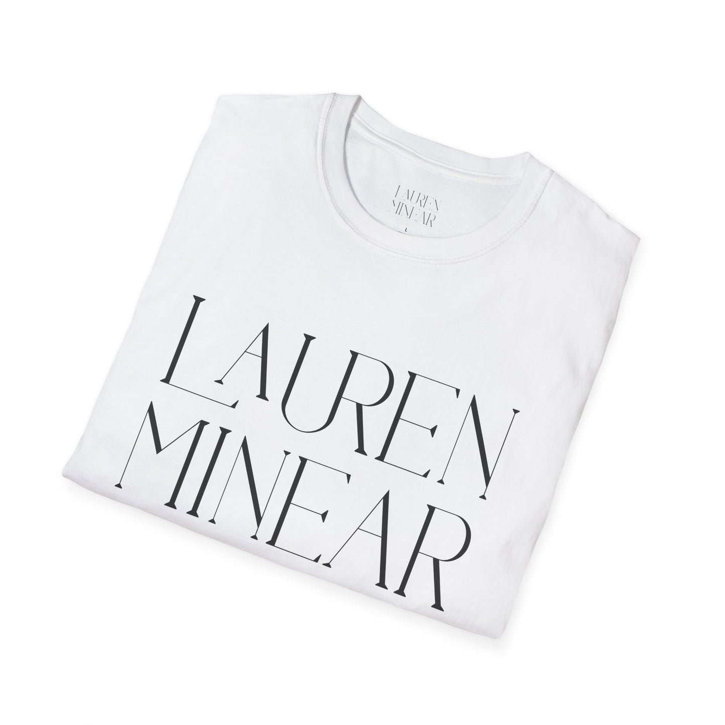 "Lauren Minear" Logo T-Shirt ("Just wanna be alright" lyric on the back)