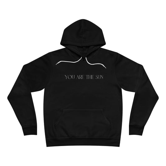 'You are the sun' - Unisex Sponge Fleece Pullover Hoodie